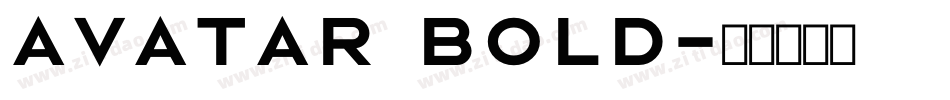 Avatar Bold字体转换